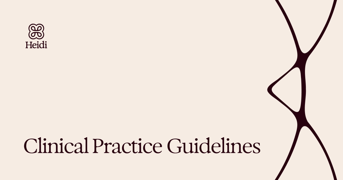 Clinical Practice Guidelines