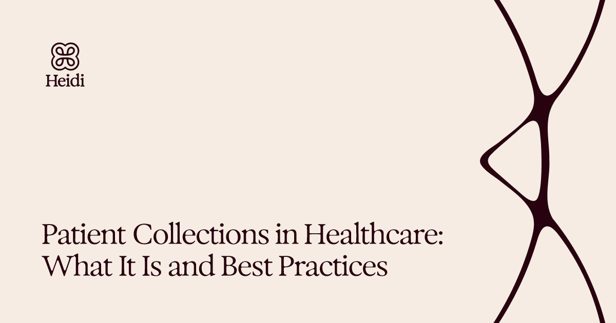 Patient Collections in Healthcare: What It Is and Best Practices