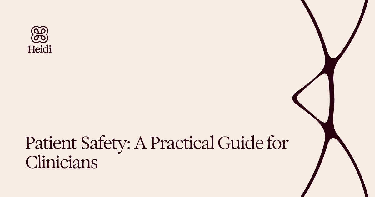 Patient Safety: A Practical Guide for Clinicians
