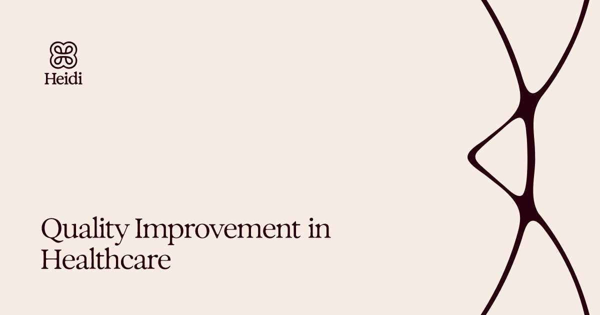 Quality Improvement in Healthcare