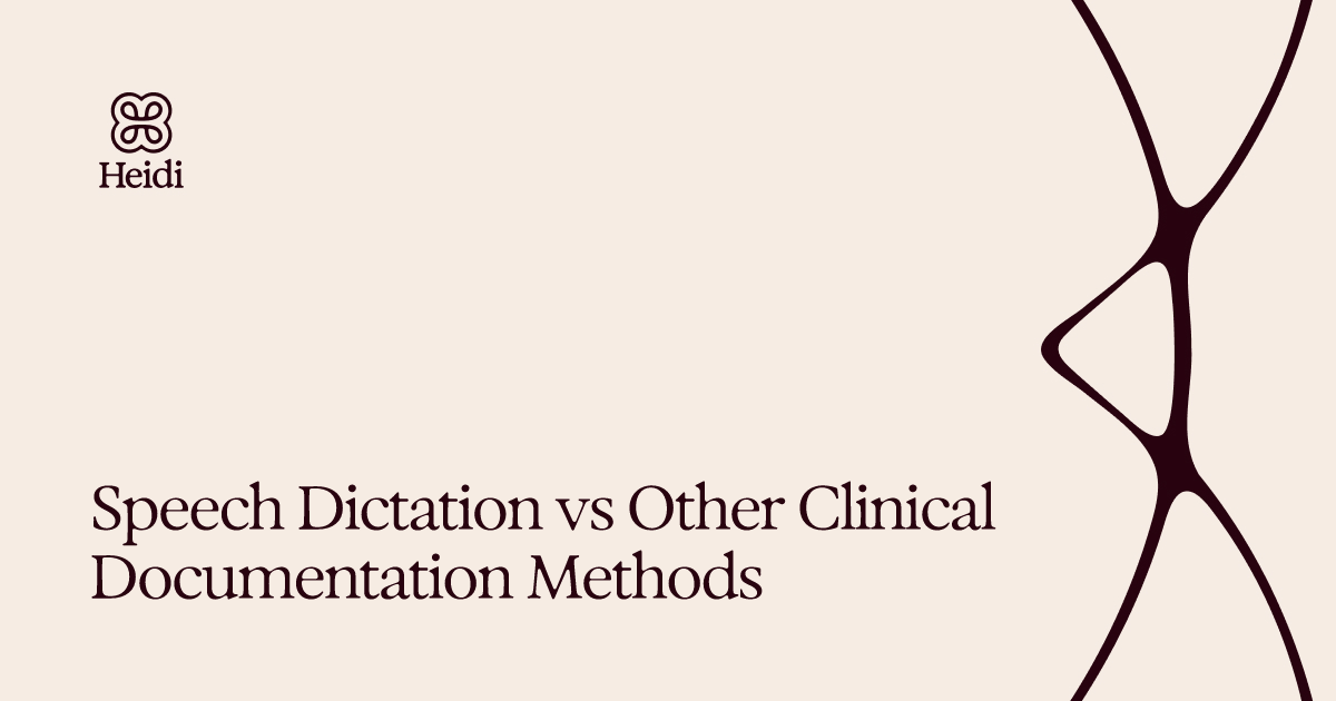 Speech Dictation vs Other Clinical Documentation Methods