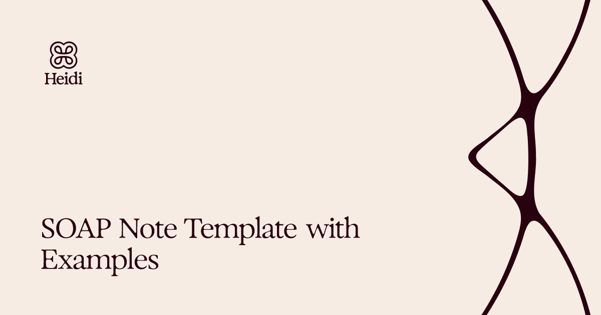 SOAP Note Template with Examples