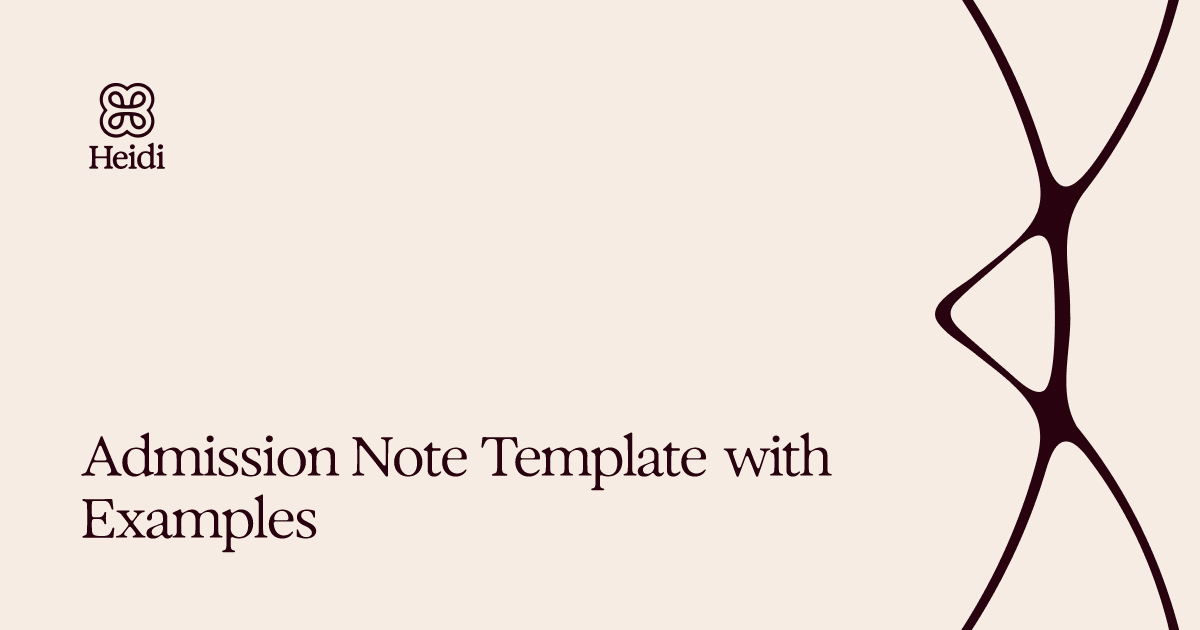 Admission Note Template with Examples
