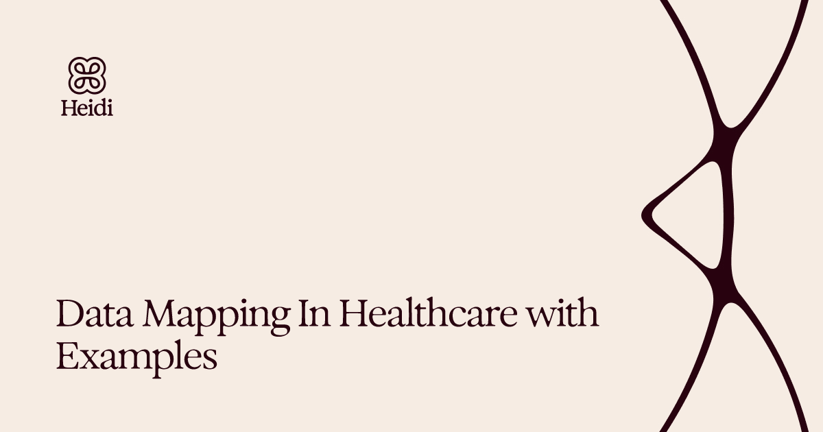 Data Mapping In Healthcare with Examples