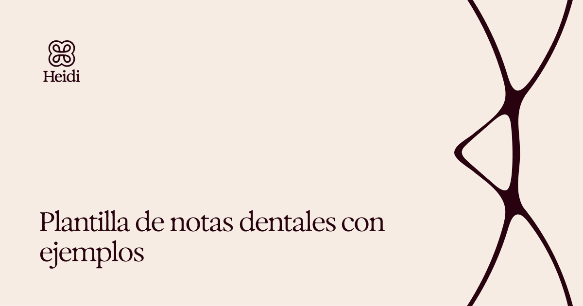 Plantilla de notas dentales con ejemplos